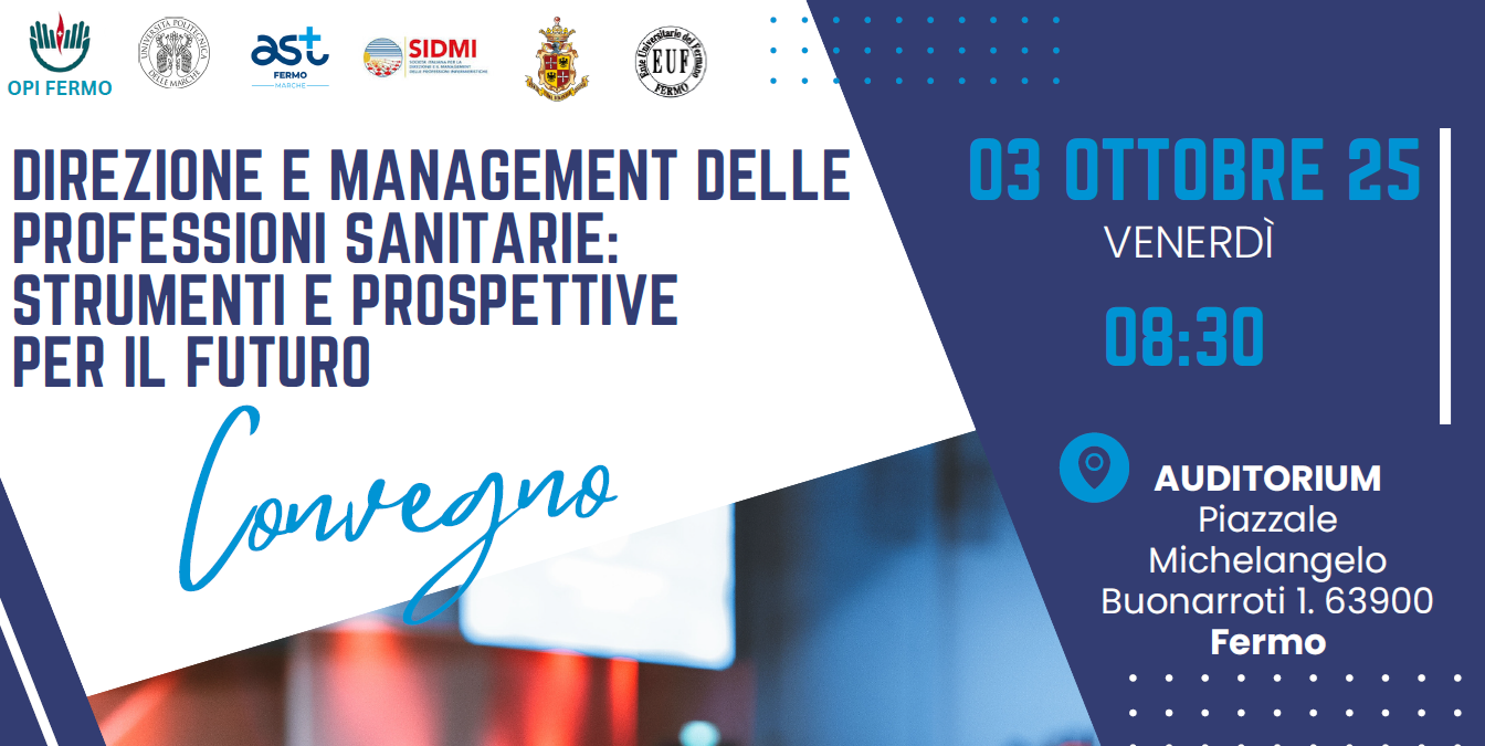 DIREZIONE E MANAGEMENT DELLE PROFESSIONI SANITARIE: STRUMENTI E PROSPETTIVE PER IL FUTURO
